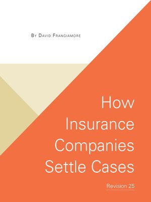 cover image of How Insurance Companies Settle Cases